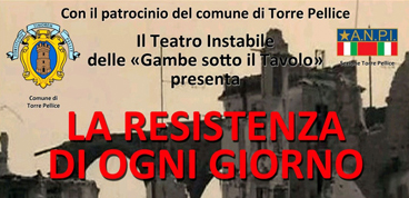 LA RESISTENZA DI OGNI GIORNO